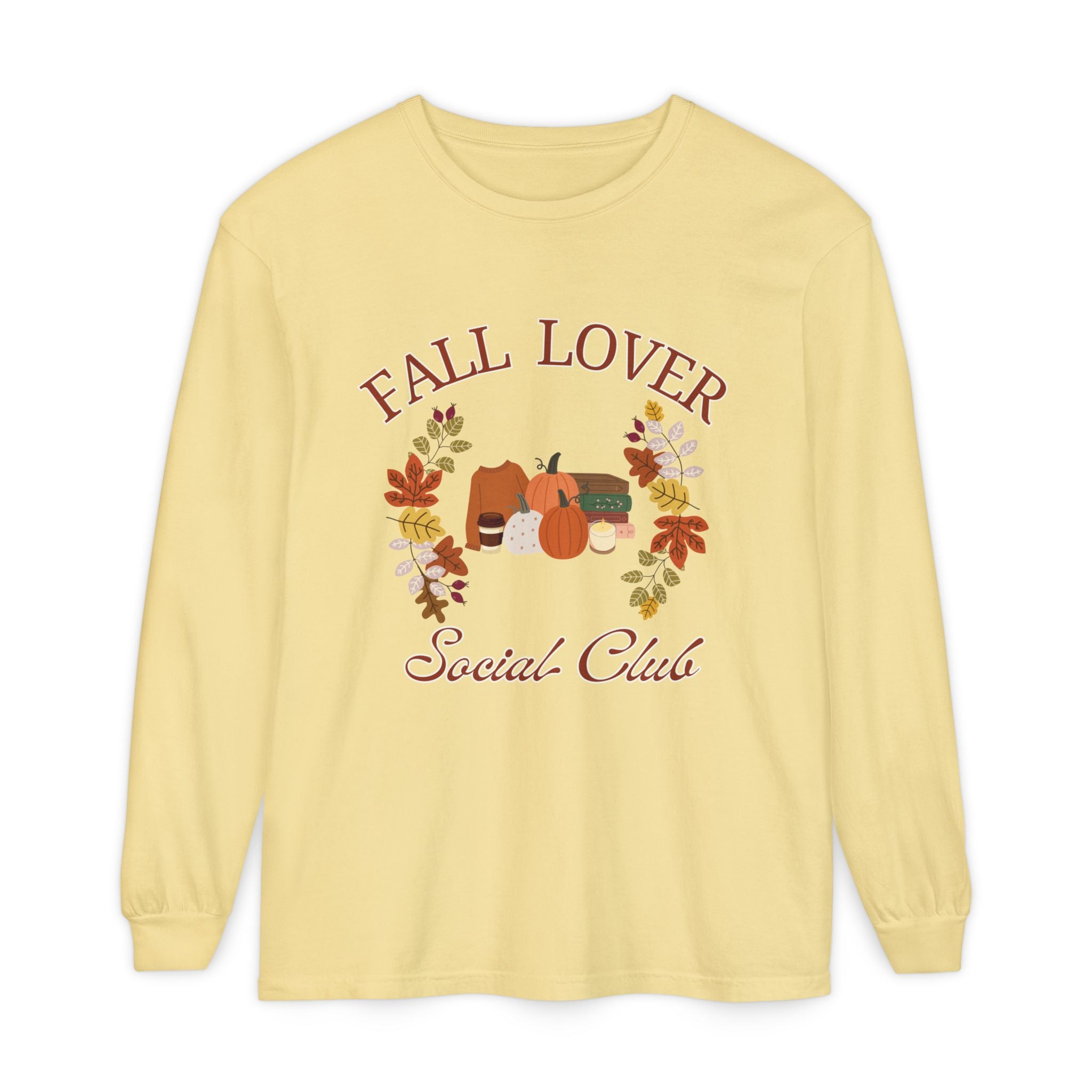 Fall Lover Social Club Long Sleeve Shirt