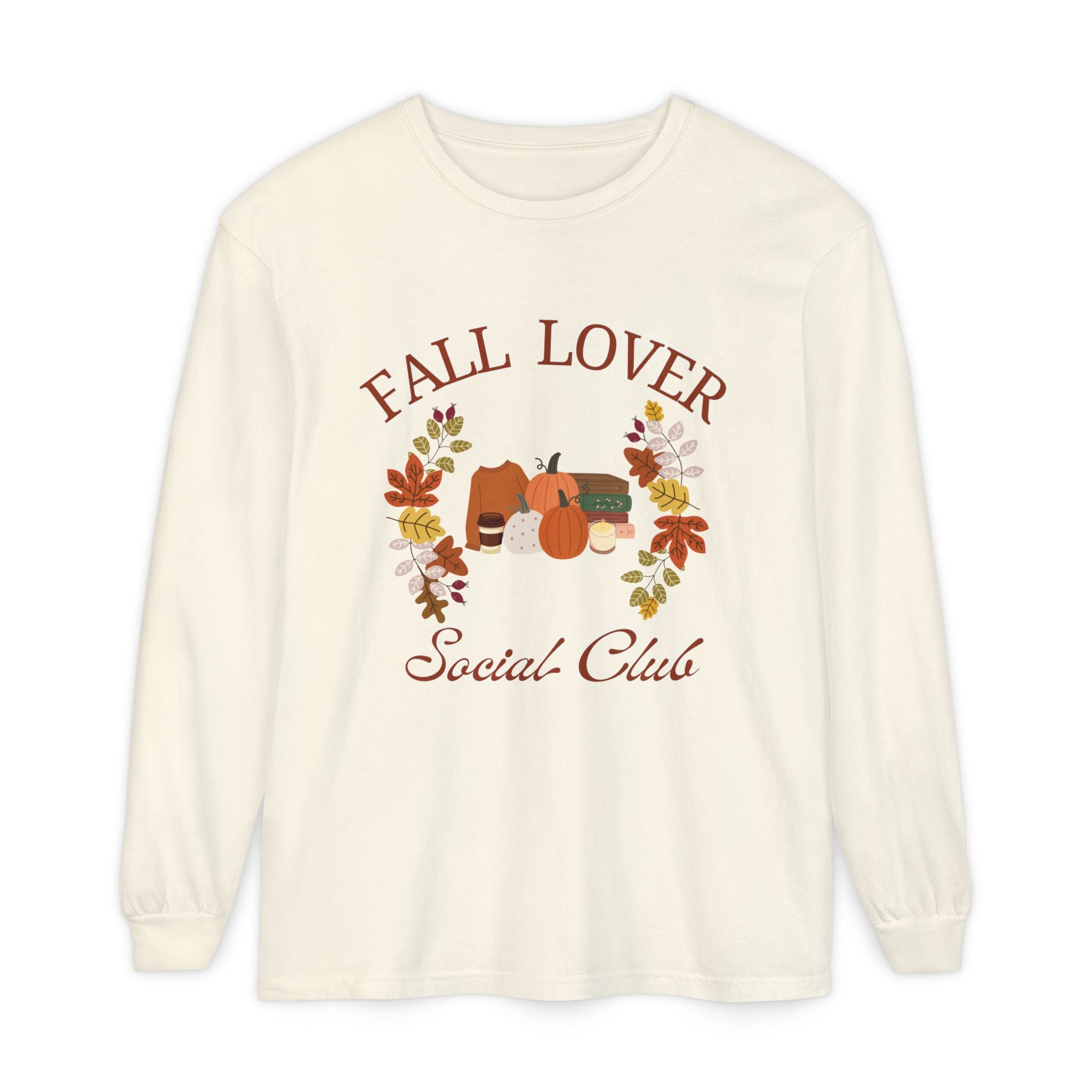 Fall Lover Social Club Long Sleeve Shirt